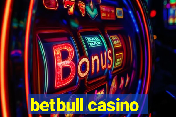 betbull casino