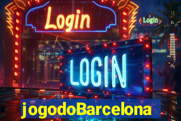 jogodoBarcelona