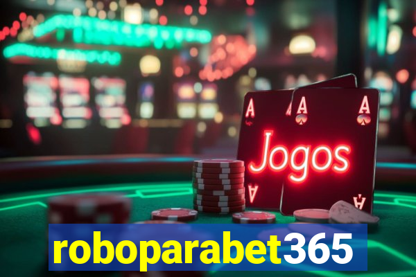 roboparabet365