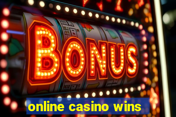 online casino wins