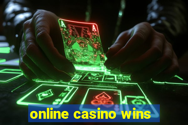 online casino wins