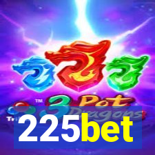 225bet