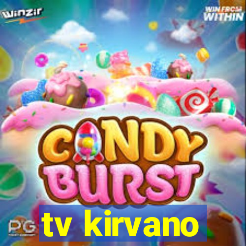 tv kirvano