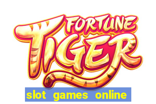 slot games online real money