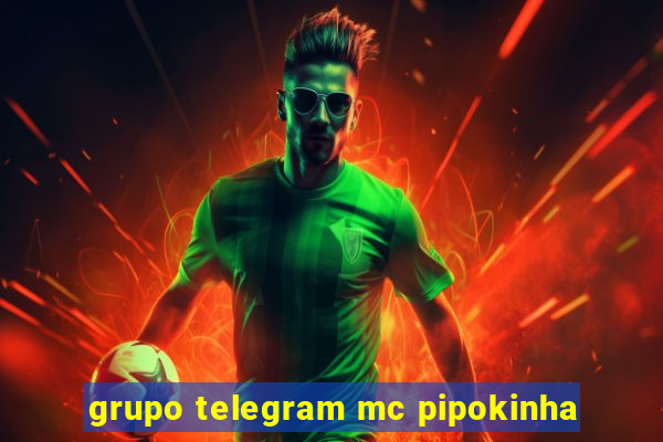 grupo telegram mc pipokinha