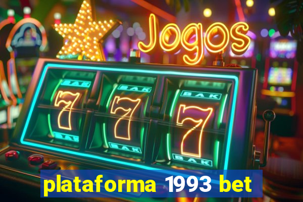 plataforma 1993 bet