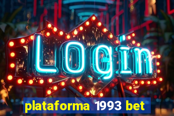 plataforma 1993 bet