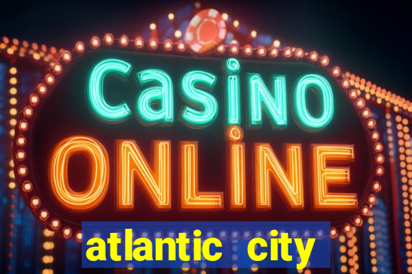 atlantic city hilton casino hotel