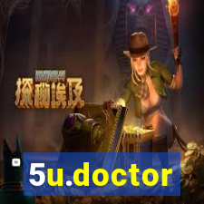 5u.doctor