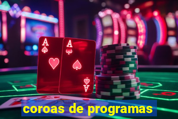 coroas de programas