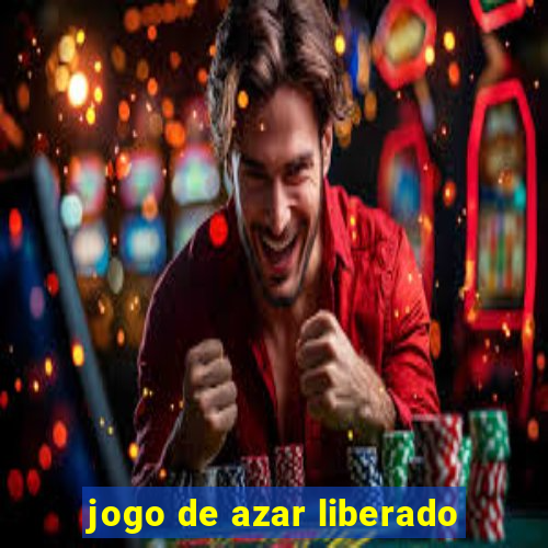 jogo de azar liberado