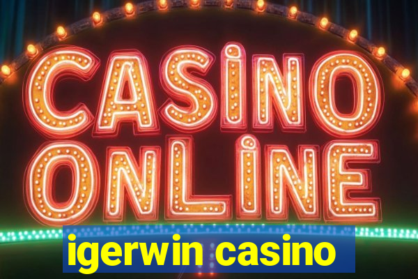 igerwin casino