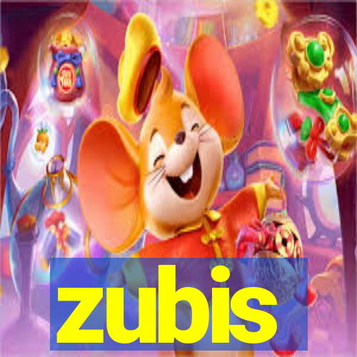 zubis