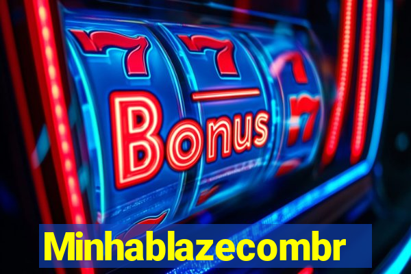 Minhablazecombr