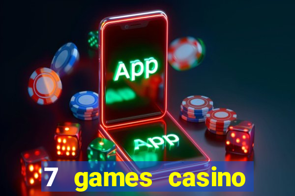 7 games casino paga mesmo