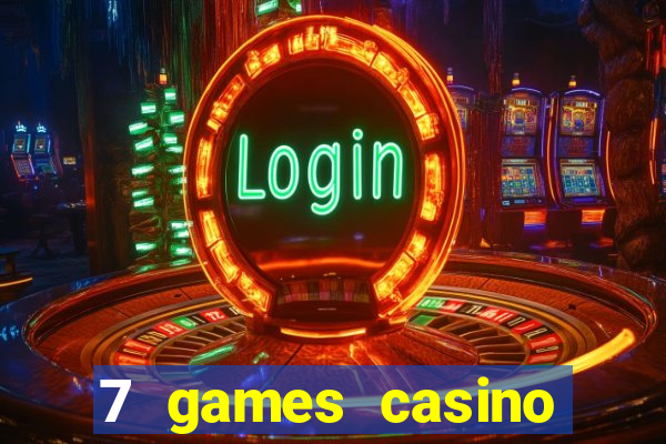 7 games casino paga mesmo