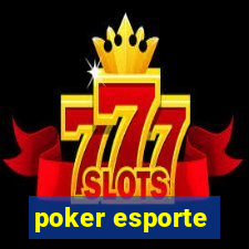 poker esporte