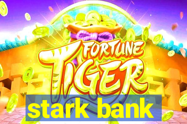 stark bank