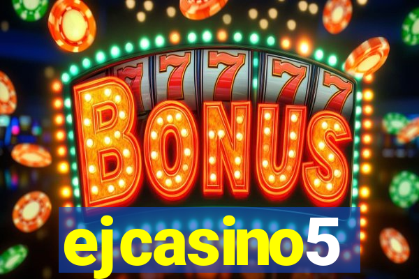 ejcasino5