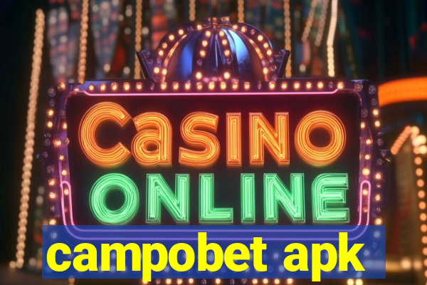 campobet apk