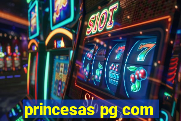 princesas pg com