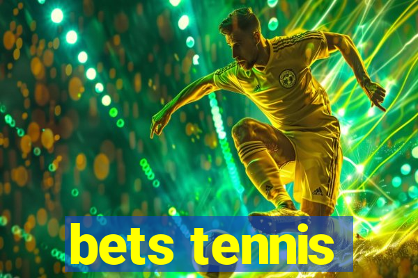 bets tennis