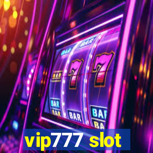 vip777 slot