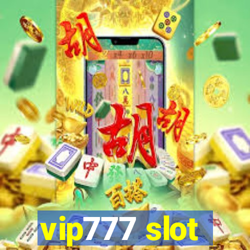 vip777 slot