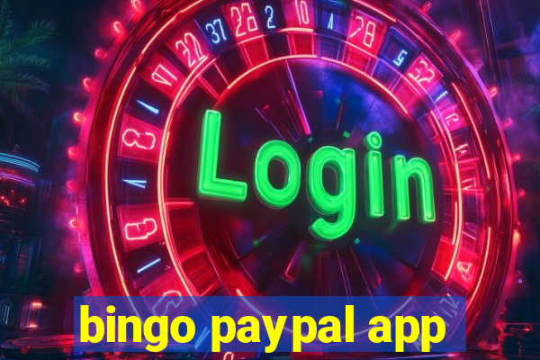 bingo paypal app