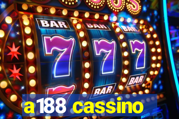 a188 cassino