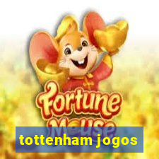 tottenham jogos