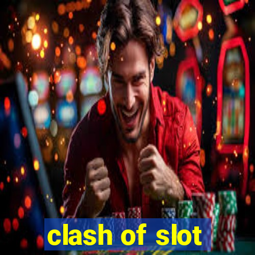 clash of slot