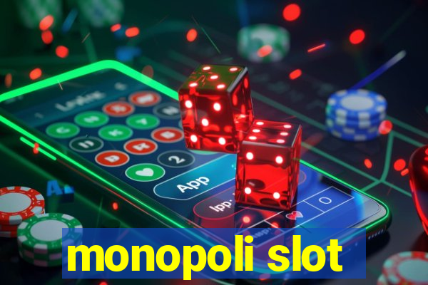 monopoli slot