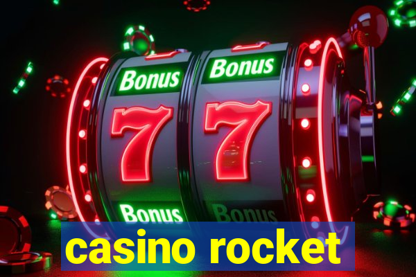 casino rocket