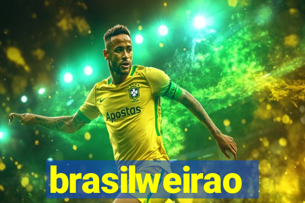 brasilweirao