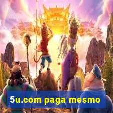 5u.com paga mesmo