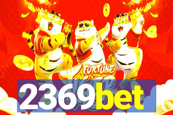 2369bet