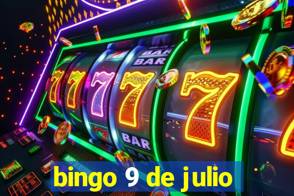 bingo 9 de julio