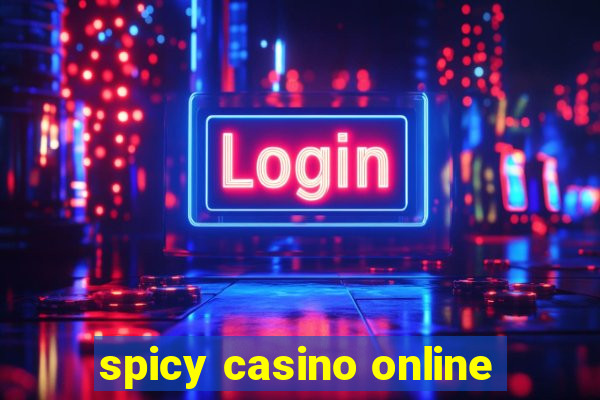 spicy casino online