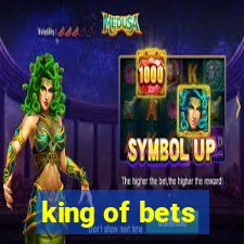 king of bets