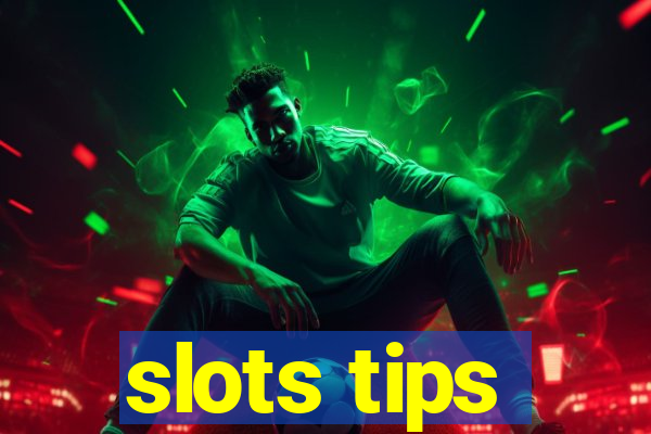 slots tips