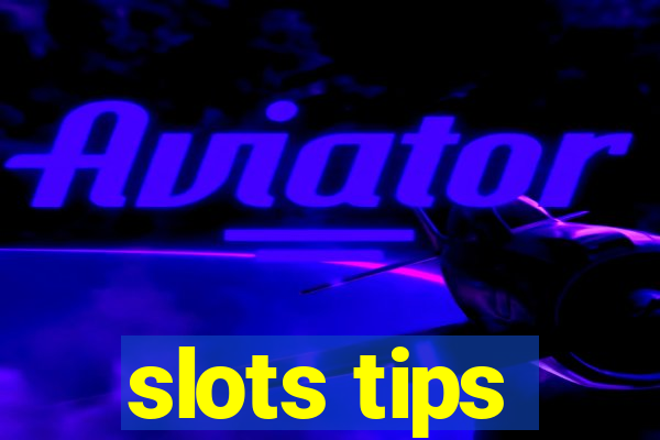 slots tips