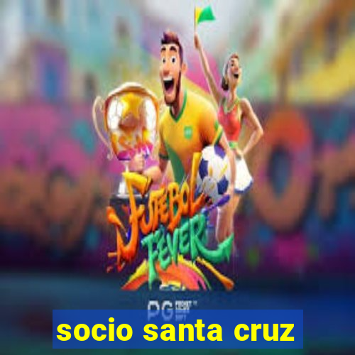 socio santa cruz