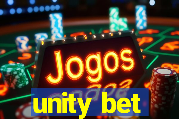 unity bet