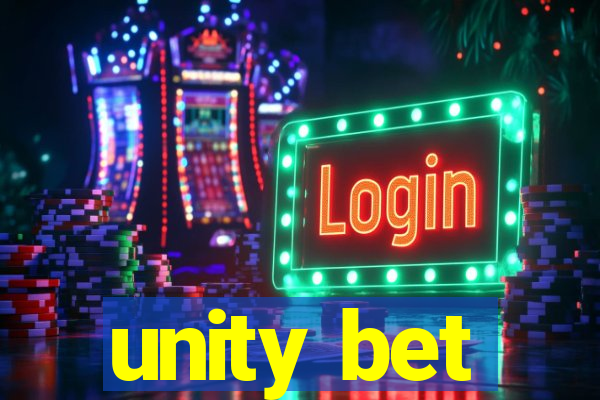 unity bet