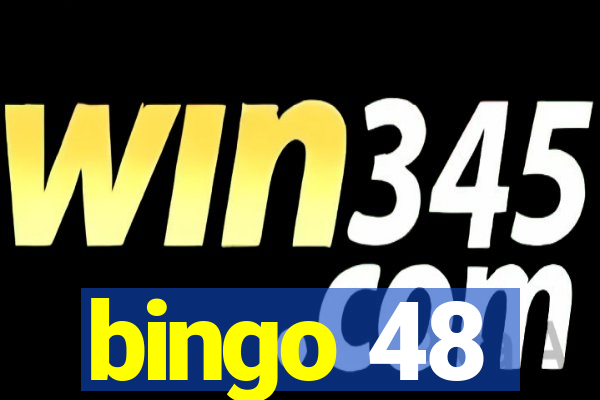 bingo 48