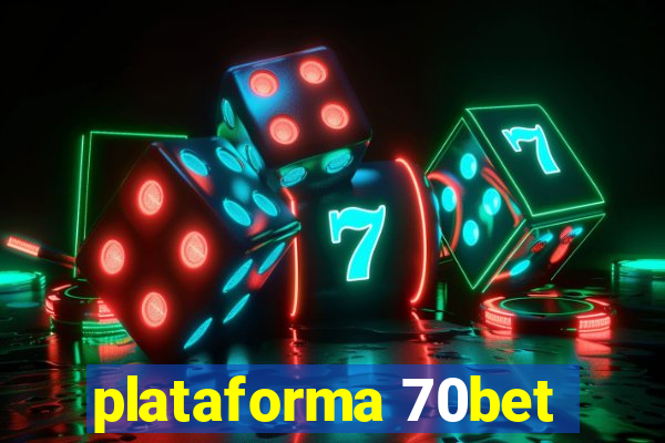 plataforma 70bet