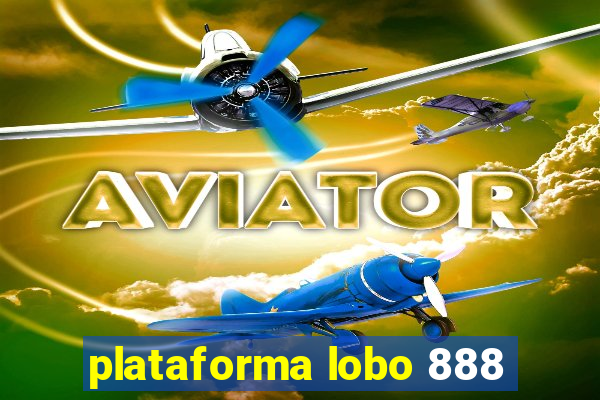 plataforma lobo 888