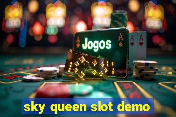 sky queen slot demo