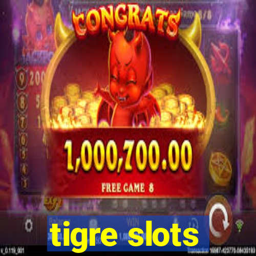 tigre slots